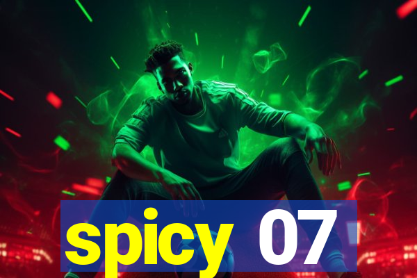 spicy 07